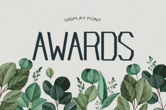 Awards: A Geometric Display Font for Distinctive Branding
