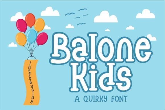 Balone Kids: A Friendly Font for Editorial Playfulness