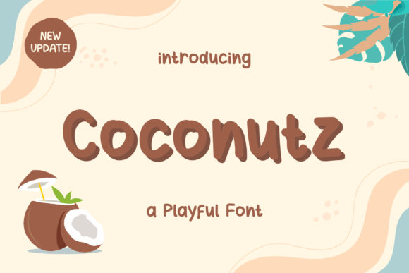 Coconutz Font: A Playful Typeface for Digital Branding