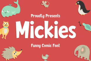 Mickies: A Sweet Display Font for Small Business Branding