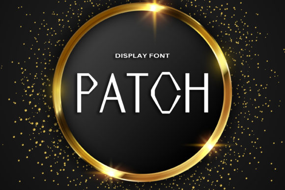 Patch: A Minimalist Display Font for Modern Marketing